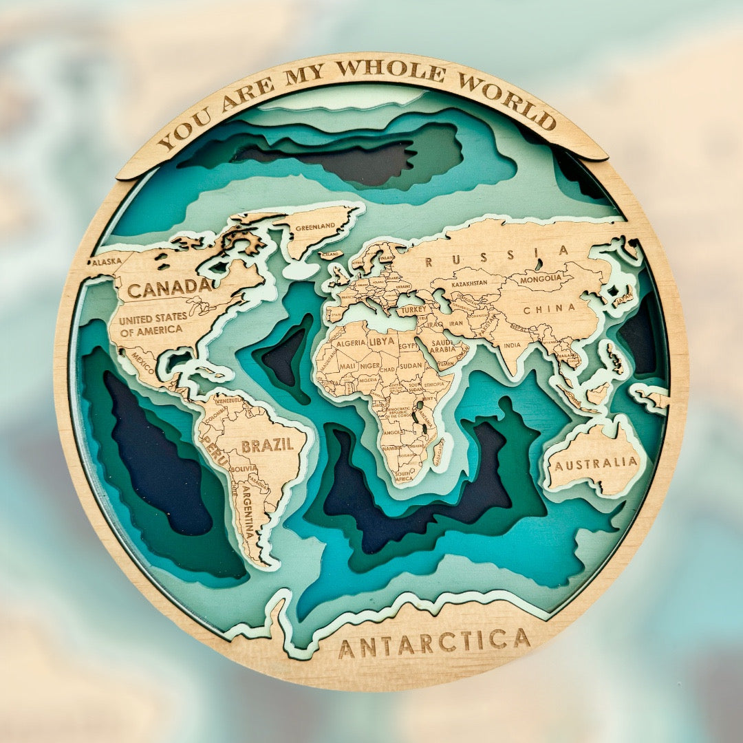 World Map (You Are My Whole World) | Design Hut