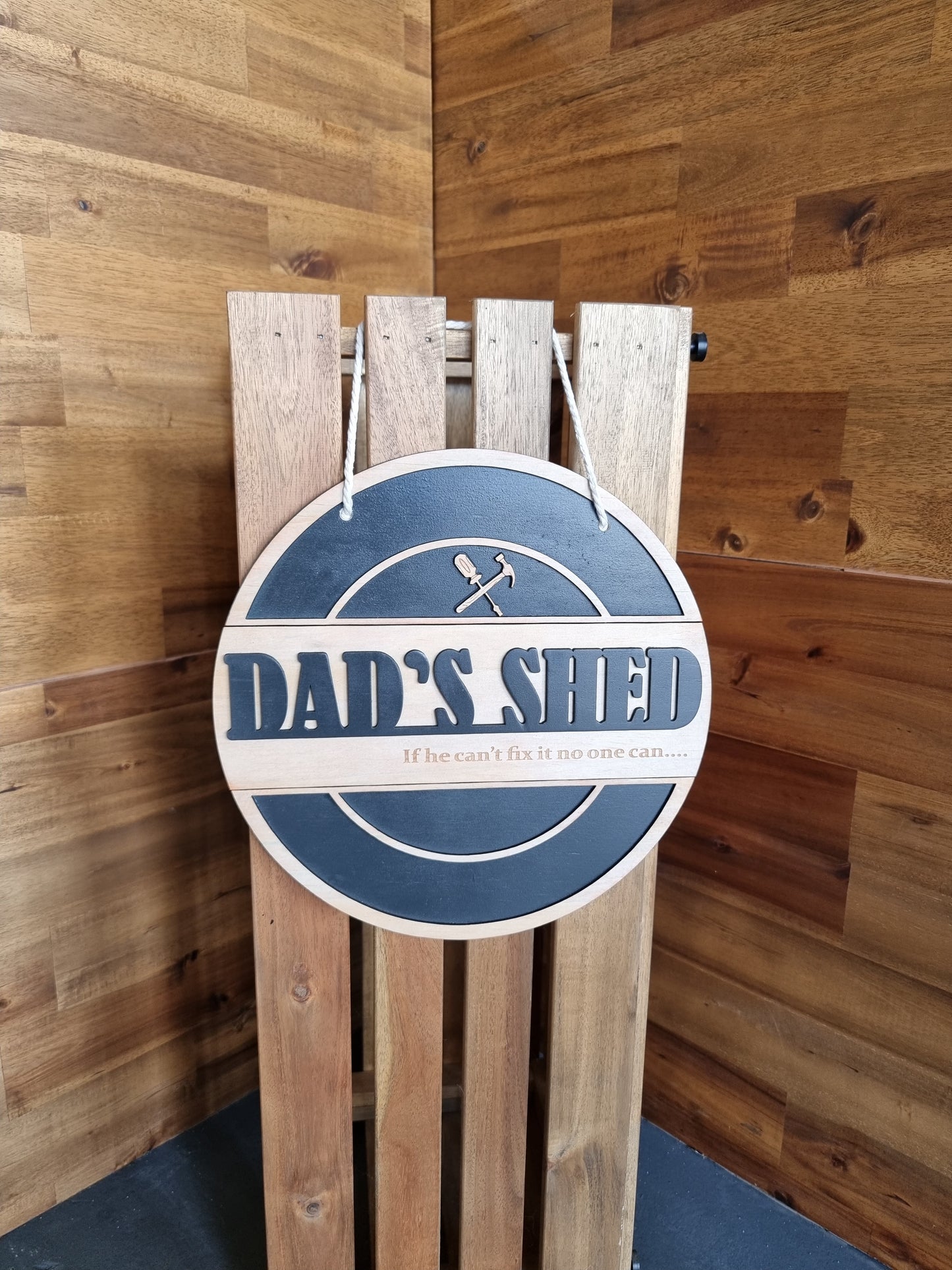 Dad's Shed Wooden Sign - If he can't fix it no one can...