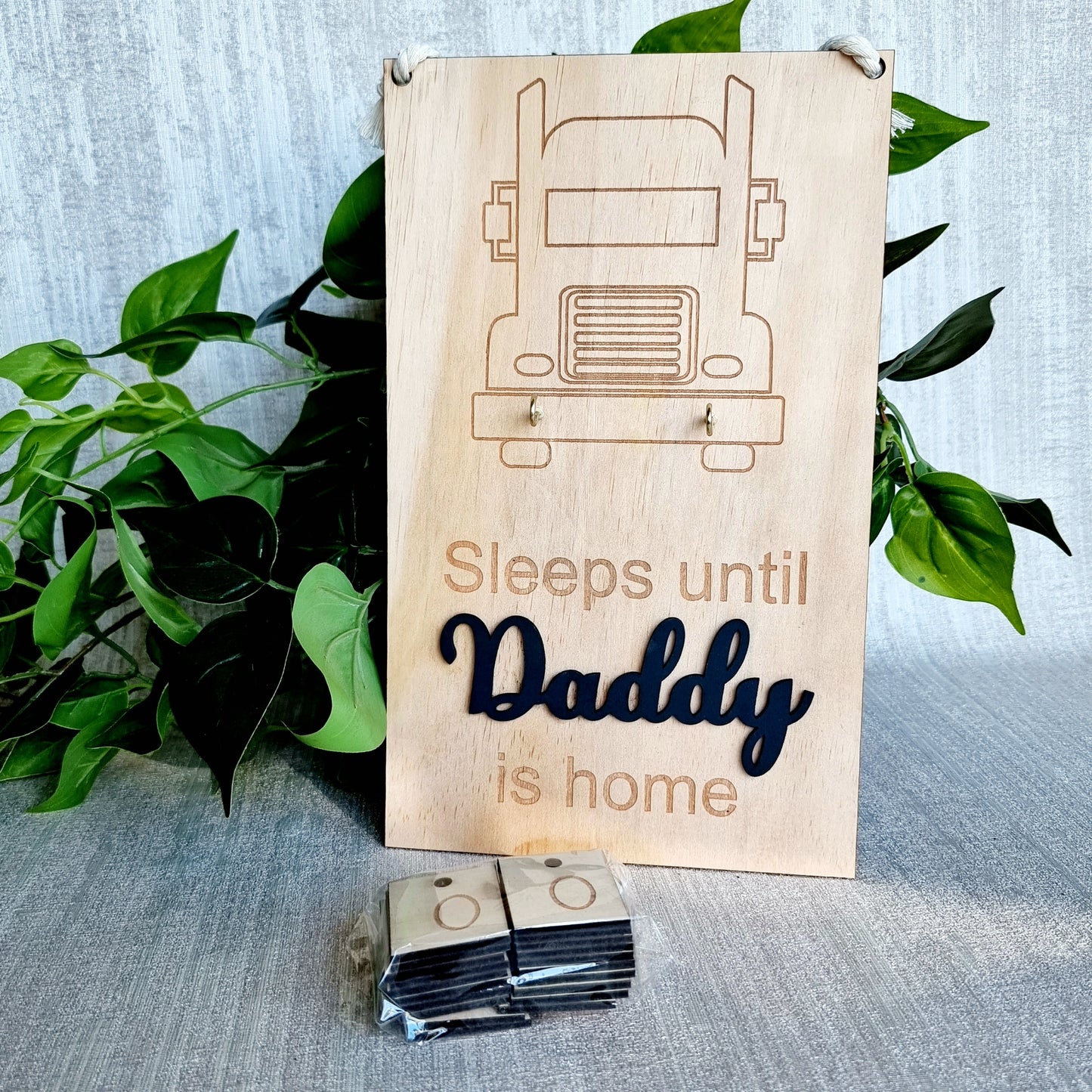Sleeps until Daddy is home Countdown Fifo Hanging Sign
