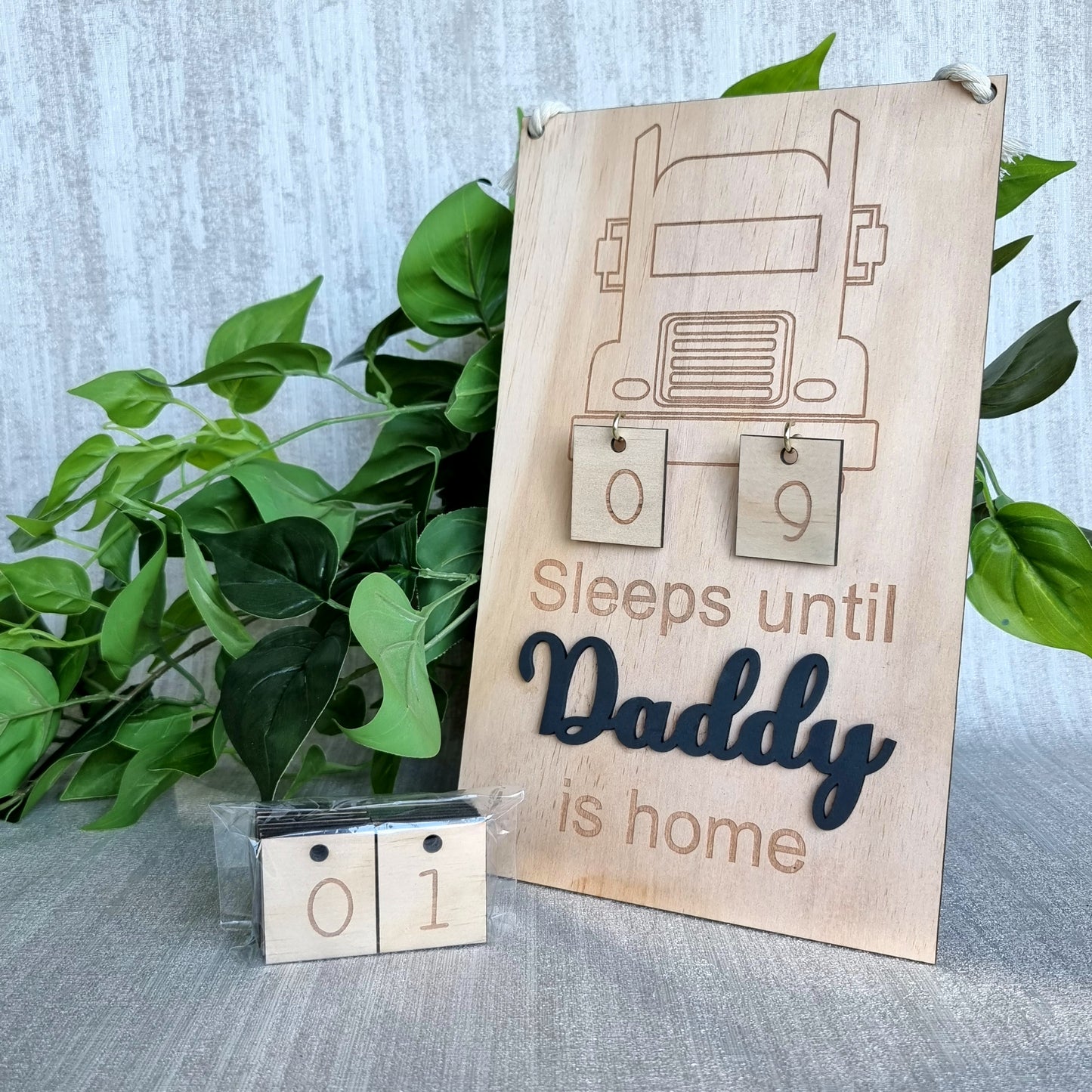 Sleeps until Daddy is home Countdown Fifo Hanging Sign