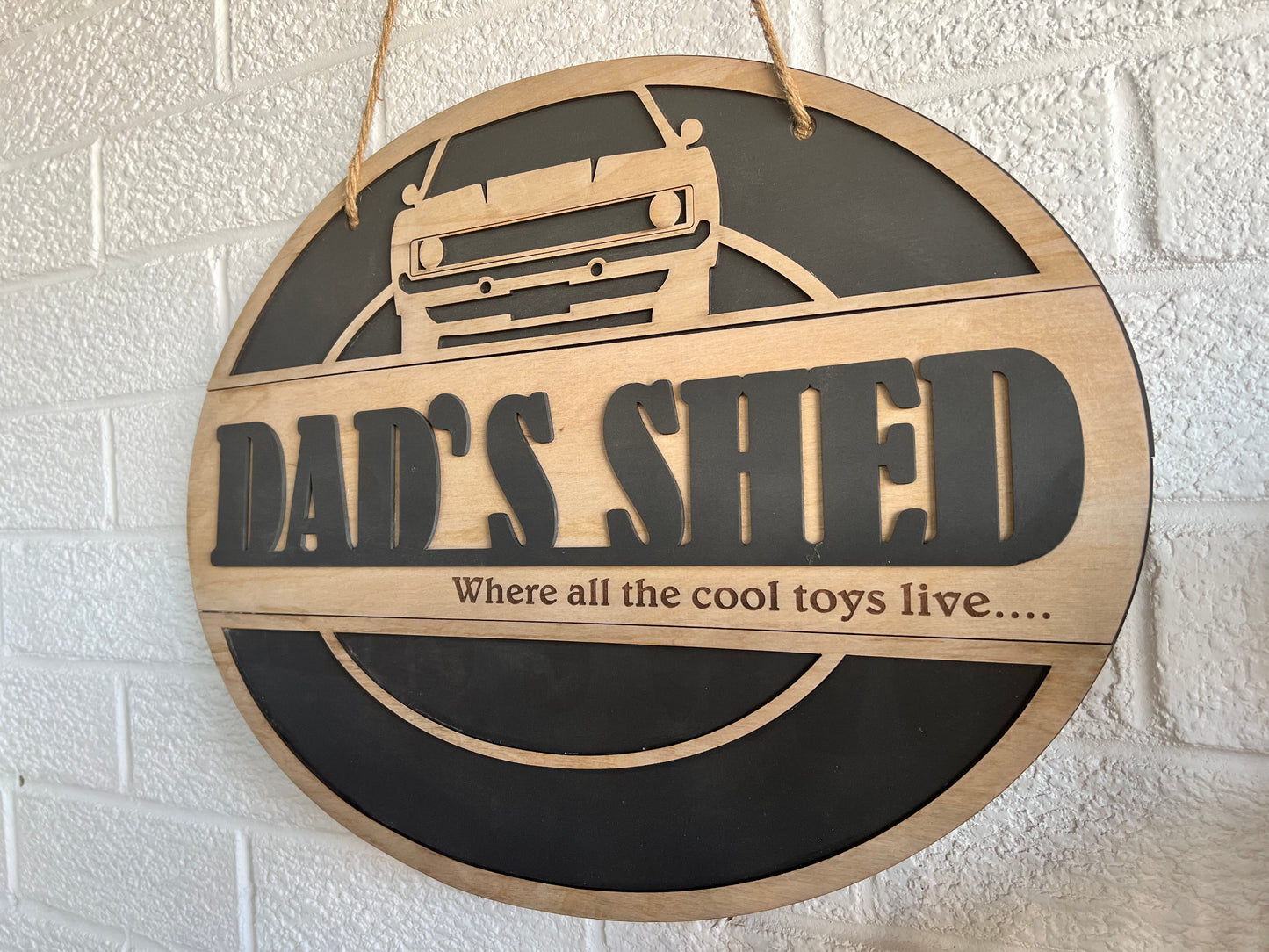 Oval Shape - Dad's Shed Wooden Sign - Where all the cool toys live..